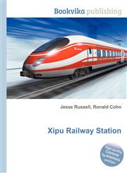 Xipu Railway Station,5511666106,9785511666105
