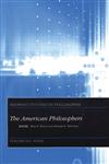 The American Philosophers,1405119241,9781405119245