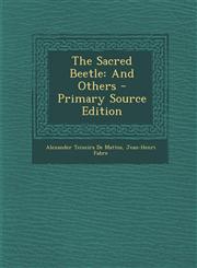 Sacred Beetle And Others,1287372929,9781287372929