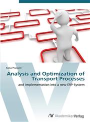 Analysis and Optimization of Transport Processes,3639387309,9783639387308