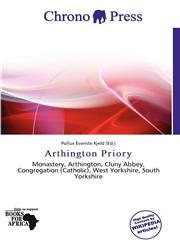 Arthington Priory,620122856X,9786201228566