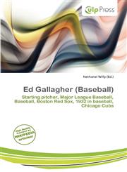 Ed Gallagher (Baseball),613817674X,9786138176749