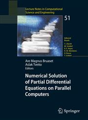 Numerical Solution of Partial Differential Equations on Parallel Computers,3540290761,9783540290766