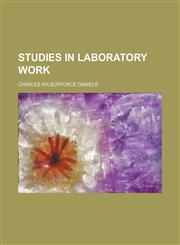 Studies in laboratory work,1152483935,9781152483934