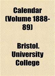 Calendar (Volume 1888-89),1151941751,9781151941756