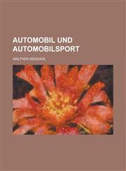 Automobil Und Automobilsport,1234519615,9781234519612