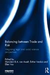 Balancing between Trade and Risk Integrating Legal and Social Science Perspectives 1st Edition,1849713618,9781849713610