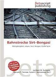 Bahnstrecke Sirt-Bengasi,6135139622,9786135139624