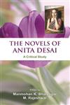The Novels of Anita Desai A Critical Study 1st Edition,8171568998,9788171568994