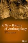 New History of Anthropology,0631225994,9780631225997