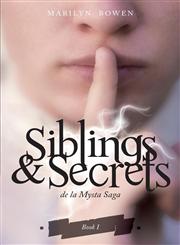 Siblings & Secrets de La Mysta Saga, Book I,1618622110,9781618622112