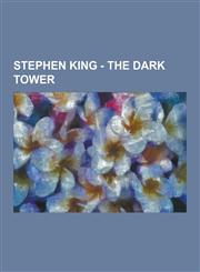 Stephen King - The Dark Tower Breakers, Discordia, High Speech, Ur, Dinky Earnshaw, Sheemie Ruiz, Ted Brautigan, Arina Yokova, the Dixie Pig, Ka-TET,1230854363,9781230854366