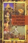 Glimpses of Indian Culture,8176501905,9788176501903