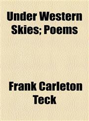 Under Western Skies; Poems,1154510441,9781154510447