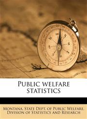 Public welfare statistics,1179735099,9781179735092