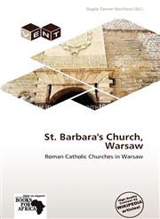 St. Barbara's Church, Warsaw,6139314119,9786139314119