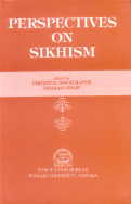 Perspectives on Sikhism Papers Presented at the International Seminar on Sikhism - A Religion for the Third Millenium Held at Punjabi University, Patiala on 27-29 March, 2000 1st Edition,8173807361,9788173807367