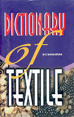 Dictionary of Textiles 1st Edition,8185733708,9788185733708