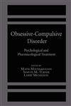 Obsessive-Compulsive Disorder Psychological and Pharmacological Treatment,0306418509,9780306418501