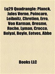 Lq29 Quadrangle Planck, Jules Verne, Poincaré, Leibnitz, Chrétien, Erro, Von Kármán, Oresme, Roche, Lyman, Crocco, Bolyai, Boyle, Eötvös, Abbe,1155673778,9781155673776