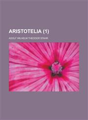 Aristotelia (1 ),115356839X,9781153568395