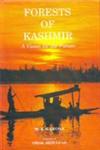 Forests of Kashmir A Vision for the Future 1st Edition,8185019991,9788185019994