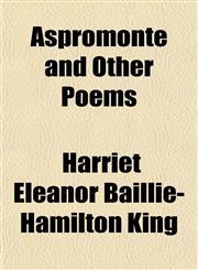Aspromonte and Other Poems,1151624128,9781151624123