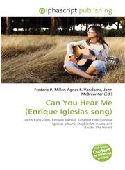 Can You Hear Me (Enrique Iglesias song),6131850399,9786131850394