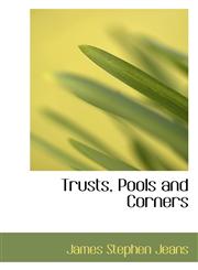 Trusts, Pools and Corners,1103397214,9781103397211