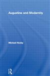 Augustine and Modernity (Radical Orthodoxy),0415284694,9780415284691