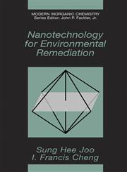 Nanotechnology for Environmental Remediation,0387288252,9780387288253