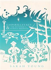 Gasparilla's Key & the Revenge of the Purple Mermaid,1935986589,9781935986584