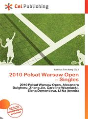 2010 Polsat Warsaw Open - Singles,6135995499,9786135995497