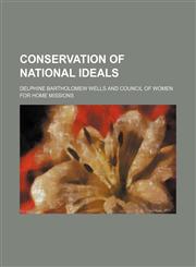 Conservation of National Ideals,1151560723,9781151560728