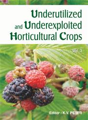 Underutilized and Underexploited Horticultural Crops Vol. 3,8189422855,9788189422851