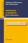 Introduction to Symplectic Dirac Operators,3540334203,9783540334200