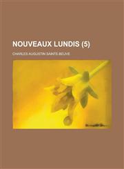 Nouveaux Lundis (5 ),1234321513,9781234321512