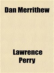 Dan Merrithew,1151113824,9781151113825