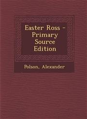 Easter Ross - Primary Source Edition,1293355976,9781293355978