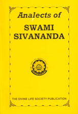Analects of Swami Sivananda 2nd Edition