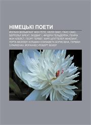 Nimetsʹki poety Y̆ohann Volʹfhanh fon Gete, Nelli Zaks, Hans Saks, Bertolʹt Brekht, Lyudvyh I, Fridrikh Helʹderlin, Henrikh fon Kley̆st,1233815938,9781233815937