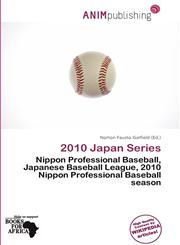 2010 Japan Series,6137701581,9786137701584