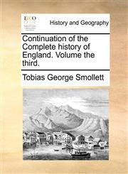 Continuation of the Complete history of England. Volume the third.,1170651135,9781170651131