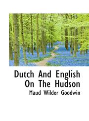Dutch And English On The Hudson,1110350961,9781110350964