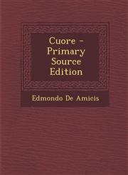 Cuore - Primary Source Edition,1293241911,9781293241912