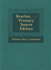 Bracton... - Primary Source Edition,1294573764,9781294573760