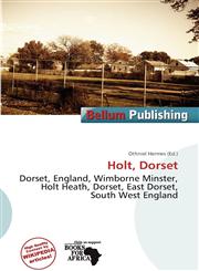 Holt, Dorset,6201749934,9786201749931