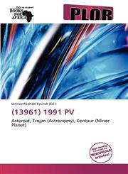 (13961) 1991 PV,6138686098,9786138686095