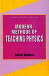 Modern Methods of Teaching Physics 1st Edition,8176252034,9788176252034