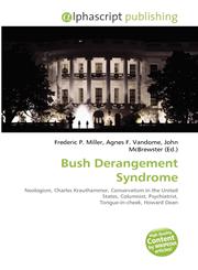 Bush Derangement Syndrome,6135501909,9786135501902